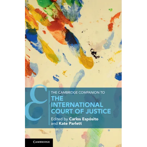 The Cambridge Companion to the International Court of Justice