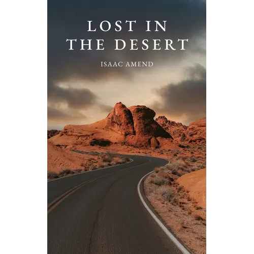 Lost in the Desert - Paperback