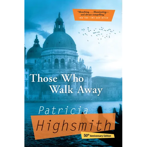 Those Who Walk Away - Paperback