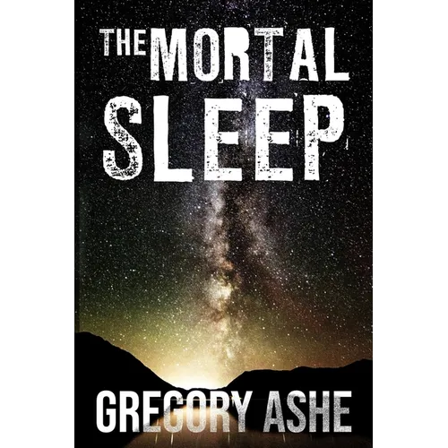 The Mortal Sleep - Paperback