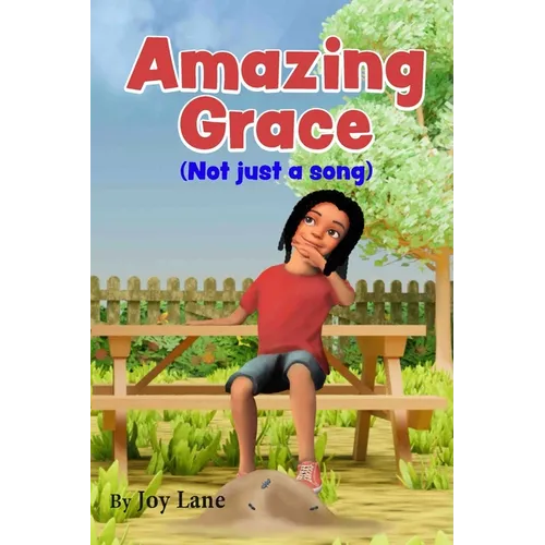Amazing Grace Not just a song - Paperback