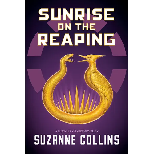 Sunrise on the Reaping (a Hunger Games Novel) - Hardcover