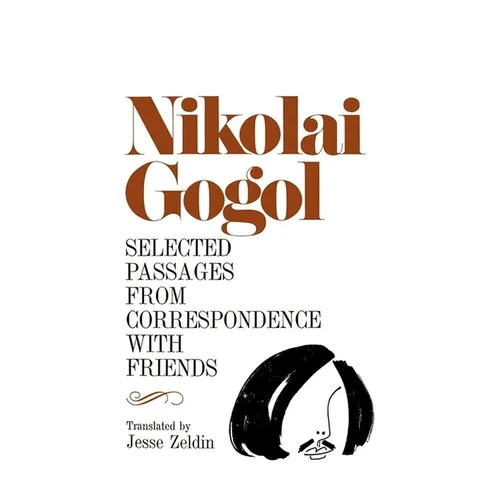 Selected Passages from Correspondence with Friends - Paperback