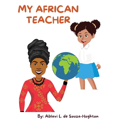 My African Teacher - Hardcover