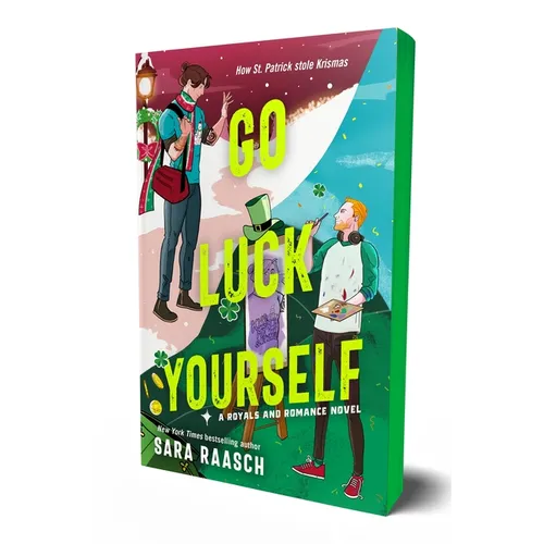 Go Luck Yourself: A Royals and Romance Novel - Paperback