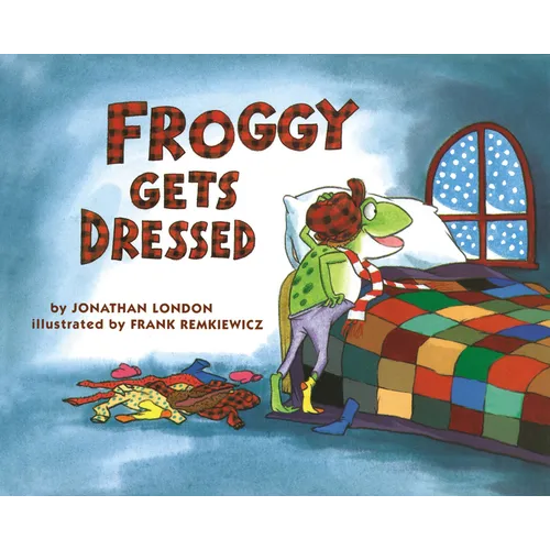 Froggy Gets Dressed - Paperback