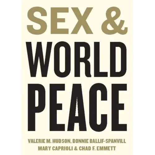Sex and World Peace - Paperback