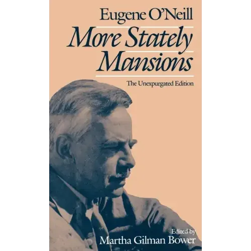 More Stately Mansions: The Unexpurgated Edition - Hardcover