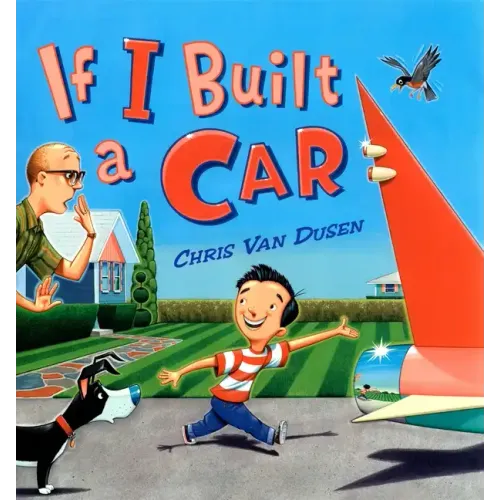 If I Built a Car - Hardcover