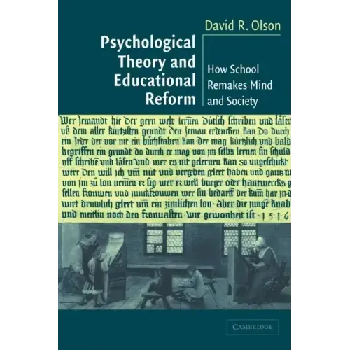 Psychological Thy Education Reform - Paperback
