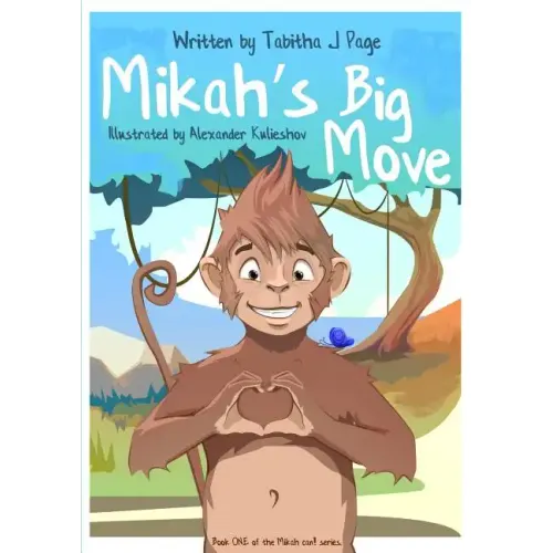 Mikah's Big Move - Paperback