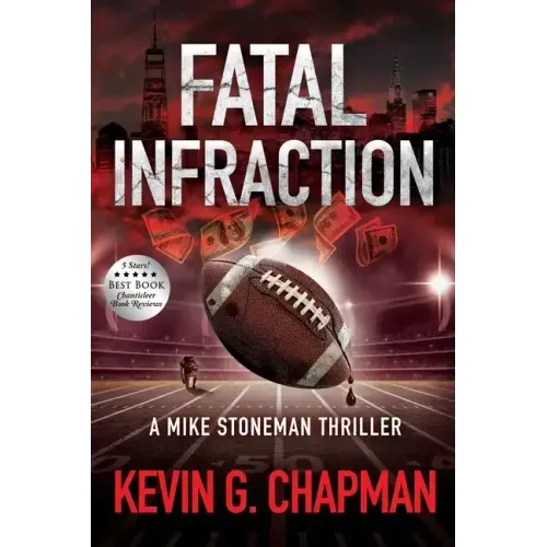 Fatal Infraction: A Mike Stoneman Thriller - Paperback