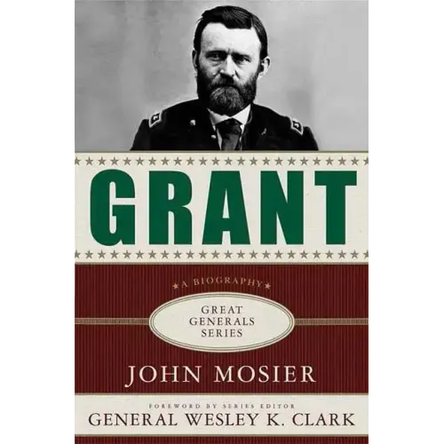 Grant: A Biography - Paperback