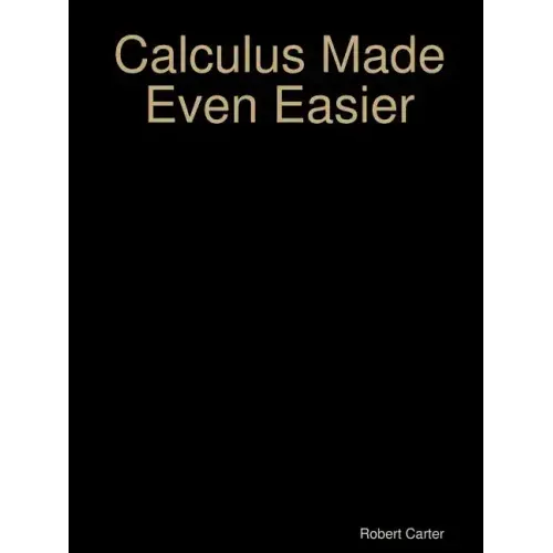 Calculus Made Even Easier - Paperback