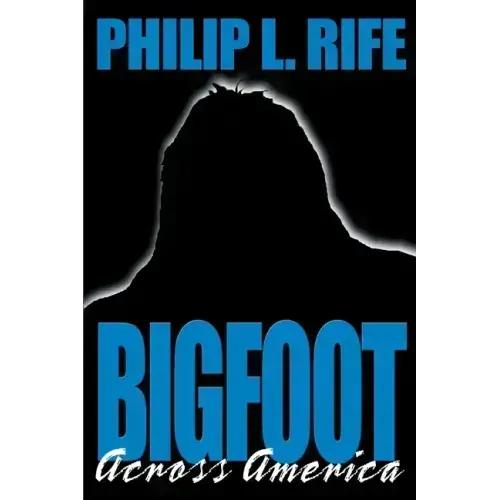 Bigfoot Across America - Paperback
