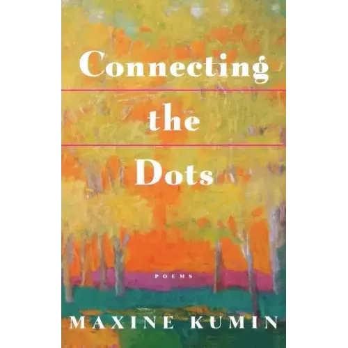 Connecting the Dots: Poems - Paperback