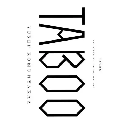 Taboo: The Wishbone Trilogy, Part One; Poems - Paperback