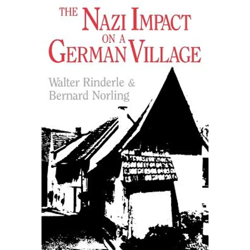 The Nazi Impact on a German Village - Paperback