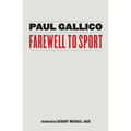 Farewell to Sport