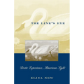 The Line's Eye: Poetic Experience, American Sight