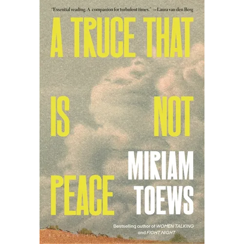A Truce That Is Not Peace - Hardcover