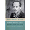 Every Leaf a Mirror: A Jim Wayne Miller Reader