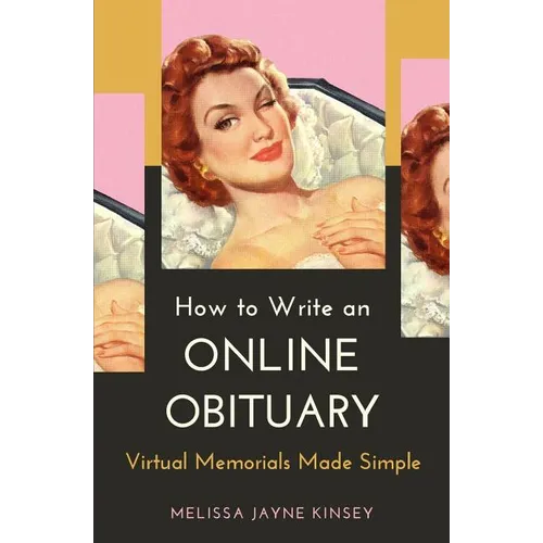 How to Write an Online Obituary: Virtual Memorials Made Simple