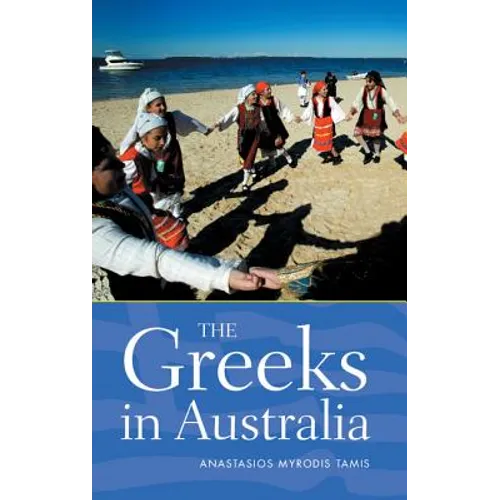 The Greeks in Australia - Paperback
