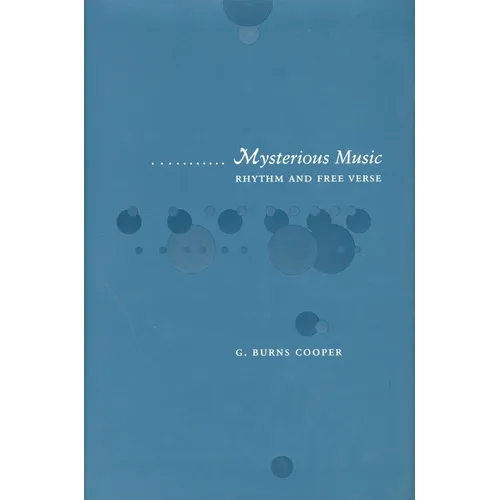 Mysterious Music: Rhythm and Free Verse - Hardcover