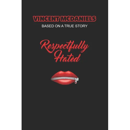 Respectfully Hated - Paperback