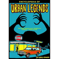 Encyclopedia of Urban Legends