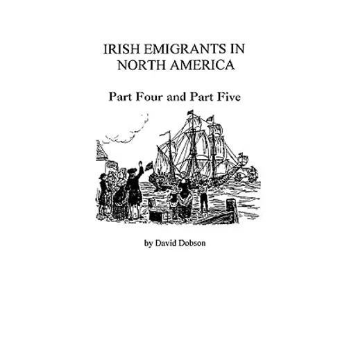 Irish Emigrants in North America [1775-1825] - Paperback