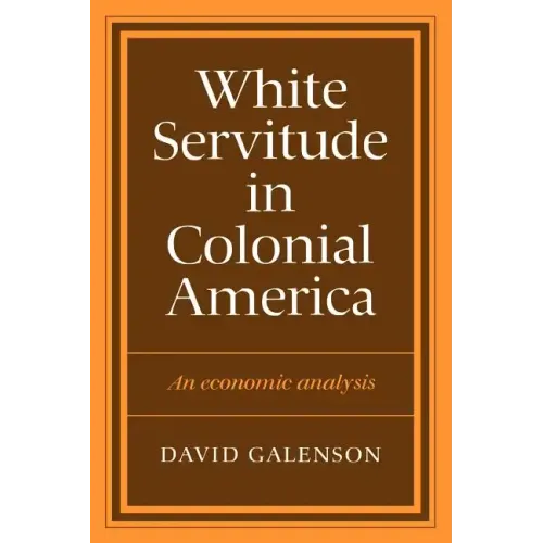 White Servitude in Colonial America - Paperback
