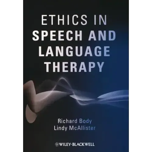 Ethics in Speech and Language Therapy - Paperback