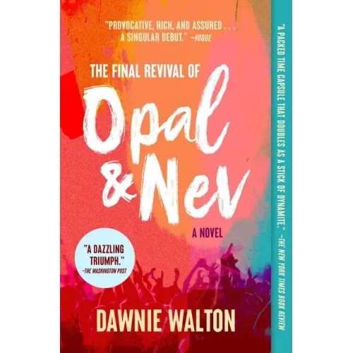 The Final Revival of Opal & Nev - Paperback