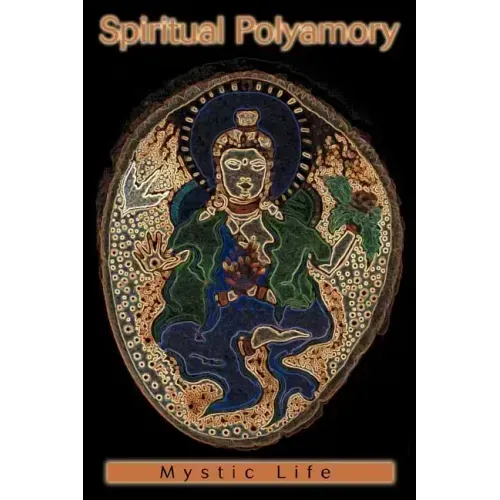 Spiritual Polyamory - Paperback