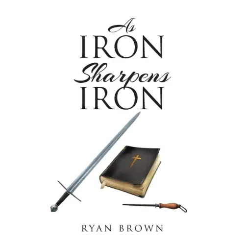 As Iron Sharpens Iron - Paperback