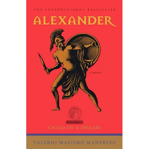 Alexander: Child of a Dream - Paperback