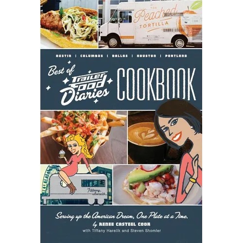 The Best of Trailer Food Diaries - Paperback