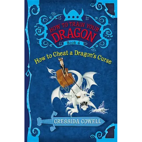 How to Train Your Dragon: How to Cheat a Dragon's Curse - Paperback