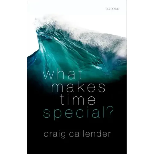 What Makes Time Special? - Hardcover