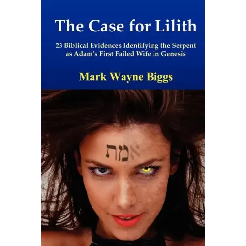 The Case for Lilith - Paperback