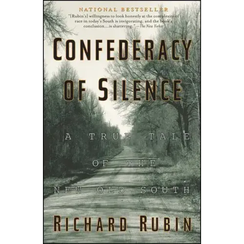 Confederacy of Silence: A True Tale of the New Old South - Paperback