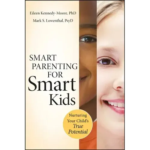 Smart Parenting for Smart Kids - Paperback