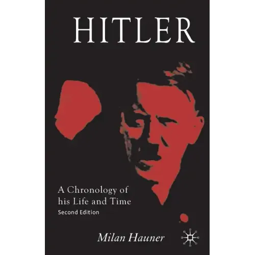 Hitler: A Chronology of His Life and Time - Paperback