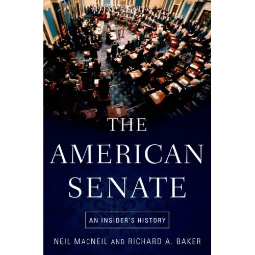 American Senate: An Insider's History - Paperback