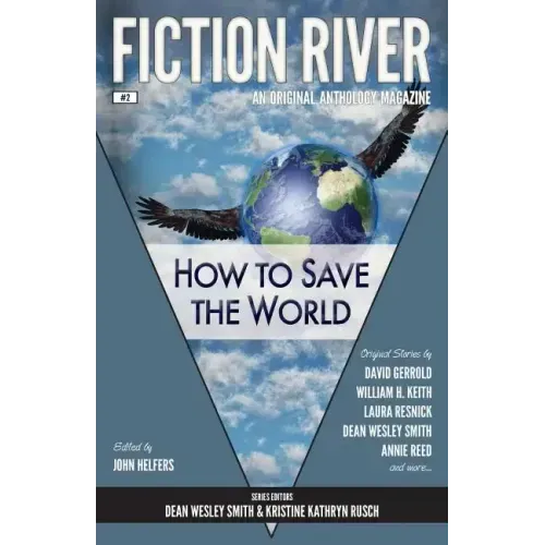 Fiction River: How to Save the World - Paperback