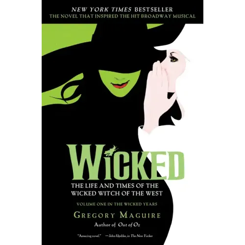 Wicked: The Life and Times of the Wicked Witch of the West - Paperback