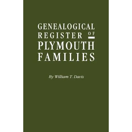 Genealogical Register of Plymouth Families - Paperback