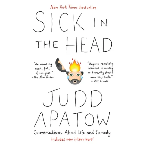 Sick in the Head: Conversations about Life and Comedy - Paperback